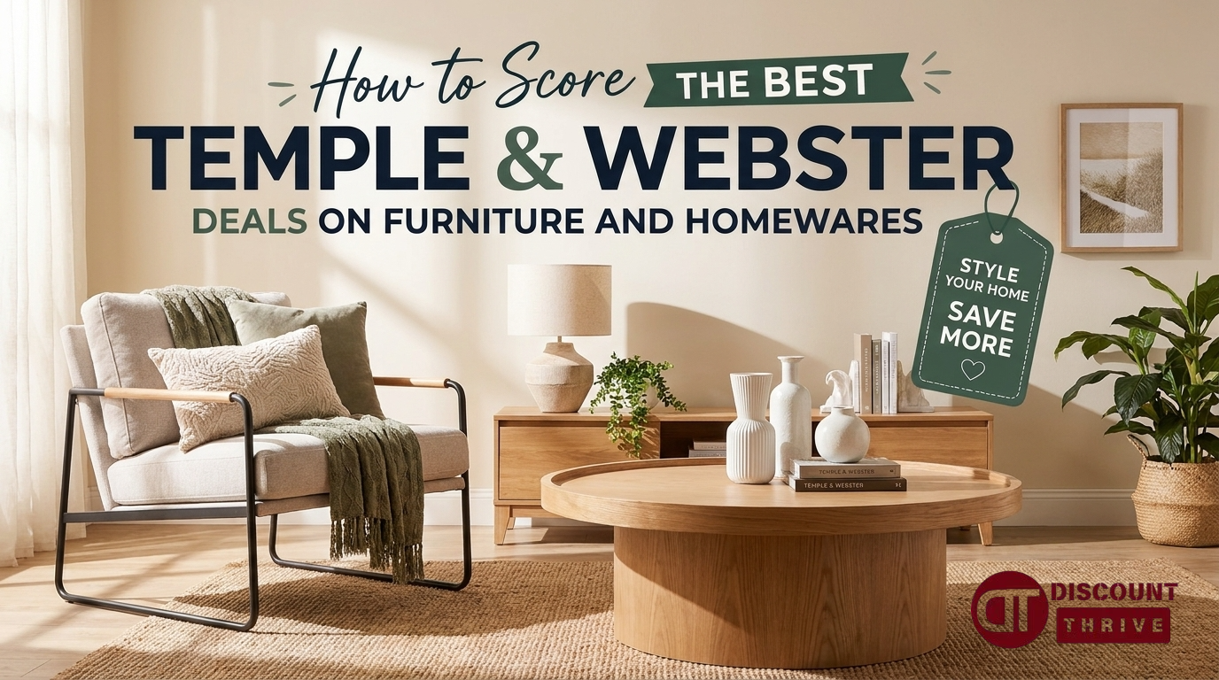 How to Score the Best Temple & Webster Deals on Furniture and Homewares